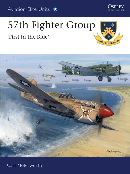 Title details for 57th Fighter Group by Carl Molesworth - Wait list